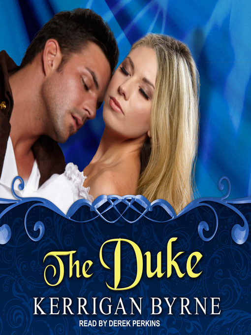 Title details for The Duke by Kerrigan Byrne - Wait list